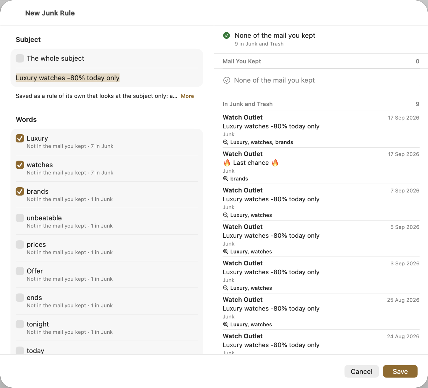 New Junk Rule on the Mac for “Luxury watches -80% today only”: the words Luxury, watches, and brands ticked, and beside them what the rule would catch: none of the mail you kept, nine messages in Junk, each with the words it holds
